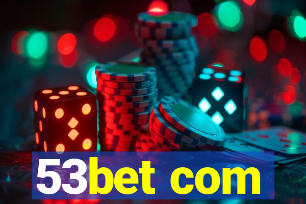 53bet com